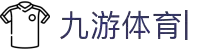 九游体育 (JIUYOUSPORTS)官方网站-官网入口